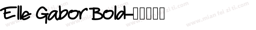 Elle Gabor Bold字体转换
